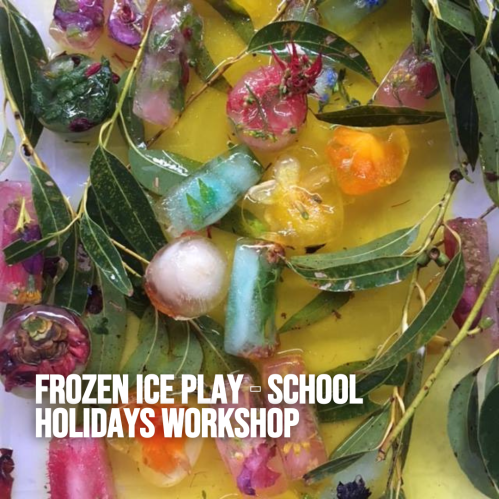 Frozen Ice Play - School Holidays Workshop